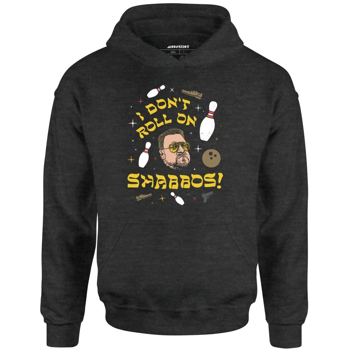 I Don't Roll on Shabbos - Unisex Hoodie
