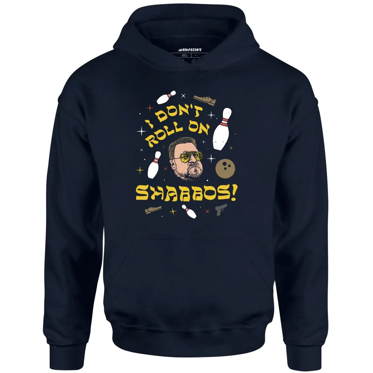 I Don't Roll on Shabbos - Unisex Hoodie