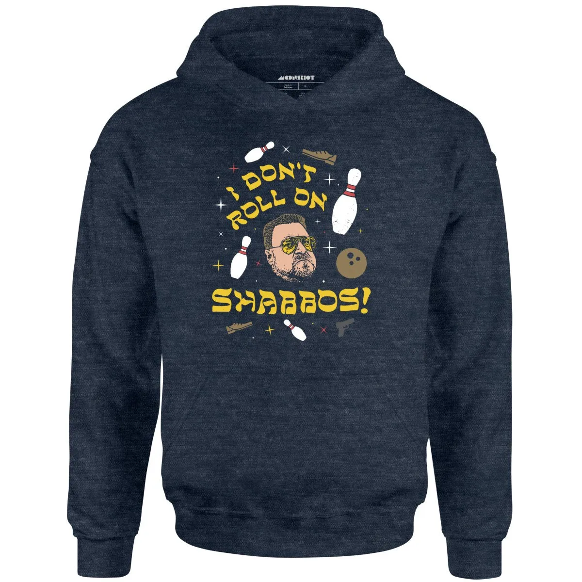 I Don't Roll on Shabbos - Unisex Hoodie